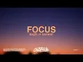 Bazzi - Focus ft 21 Savage