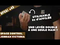 UPCAJ Cette technique peut-elle remplacer une levee double Space Control