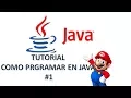 COMO PROGRAMAR EN JAVA DESDE 0