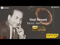 Duniya Hai Musafir Khana Ek Rooz - RAFI SAHAB