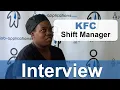 KFC Interview - Shift Manager