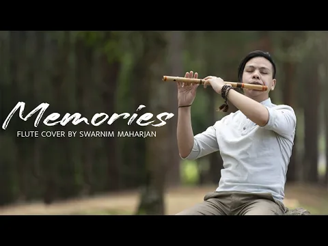 Download MP3 Maroon 5 - Memories | Melodious Flute Cover | Swarnim Maharjan