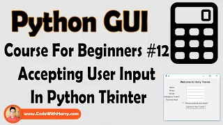 Accepting User Input In Tkinter Form Python Tkinter GUI Tutorial In Hindi