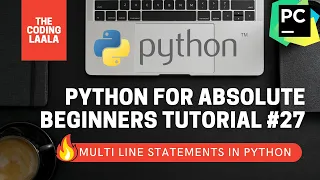 Python Tutorial for Beginners Multi Line Statements In Hindi