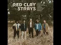 Disaster - The Red Clay Strays