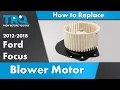 How to Replace Blower Motor 2012-2020 Ford Focus