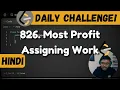 826 Most Profit Assigning Work count sort max array leetcode daily challenge DSA Hindi