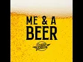 Me & A Beer - Chris Janson