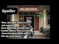 Lagu Spoiler 17\u002618 // JANGAN BERHENTI JADI IBUKU // Lanjutkan ke KBM ya... Link Baca KBM dideskripsi 🙏🏼