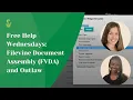 Free Help Wednesdays Filevine Document Assembly FVDA and Outlaw