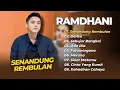 Download Lagu RAMDHANI - SENANDUNG REMBULAN - DERITA - SEBUJUR BANGKAI || LAGU TERPOPULER 2025