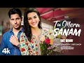 Lagu New Song 2026 | Tu Mera Sanam | Sidharth Malhotra | Kriti Sanon | New Hindi Song | Romantic Song