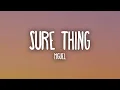 Miguel - Sure Thing (Lyrics)
