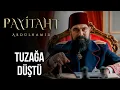 Download Lagu Hechler Abdülhamid'in Tuzağına Düştü - Payitaht Abdülhamid 116. Bölüm ​
