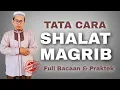 Download Lagu PRAKTEK SALAT MAGRIB 3 RAKAAT