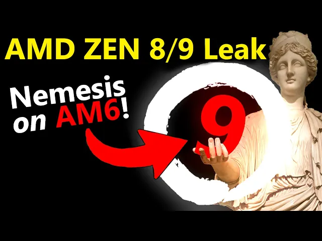 AMD Zen 9 "Nemesis" Leak | Samsung SSD Supply Update