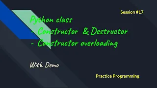 Python In Tamil 17 - OOPS Python Class Constructor Destructor Constructor Overloading