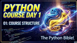Python Course Day 1 Course Structure Roadmap The Python Bible