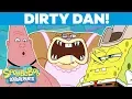 Dirty Dan! π€ SpongeBob Throwback | #TBT