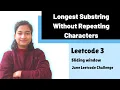 Longest Substring Without Repeating Characters Leetcode 3 Sliding window
