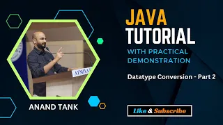 Java Tutorial OOP Basics Data Type Conversion - Part 2 Anand Tank