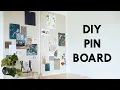 DIY Pin Board Bulletin Board Mood Board
