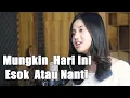Lagu Mungkin Hari Ini Esok Atau Nanti - Anneth | Syiffa Syahla Cover \u0026 Lirik | Bening Musik