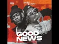 Good News (feat. Evado)