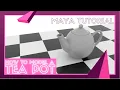 Modeling a Tea Pot - Maya Tutorial