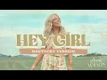 Anne Wilson - Hey Girl (Kentucky Version) (Official Audio)