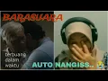 Download Lagu BARASUARA | TERBUANG DALAM WAKTU | REACTION | #reactionvideo