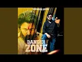 DANGER ZONE