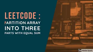 LeetCode Partition Array Into Three Parts With Equal Sum