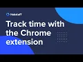 Track Time With Hubstaff s Google Chrome Extension Time Tracking Software