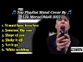 Download Lagu Top Playlist metal cover by Leo Moracchioli