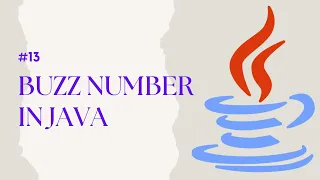Buzz number in Java Logical Problems in Java VS Code Eclipse IDE