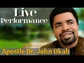 Download Lagu Apostle Dr. John Okah | Live Performance