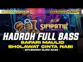 Download Lagu HADROH FULL BASS • SAFARI MAULID SHOLAWAT CINTA NABI LIVE NON-STOP • SITUBONDO SLOW BASS
