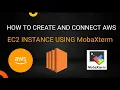 How to Create and Connect AWS EC2 Instance Using MobaXterm AWS EC2 MobaXterm