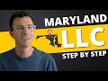 Maryland LLC 2025 - How to Start an LLC in Maryland Step-by-Step Guide