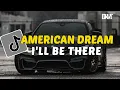 Download Lagu DJ AMERICAN DREAM X I'LL BE THERE SLOW KANE VIRAL TIKTOK