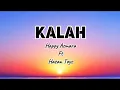 Download Lagu KALAH - Happy Asmara Ft Hasan Toys (Cover lirik)