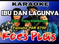 Download Lagu Karaoke Koes Plus - Ibu Dan Lagunya