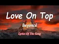 Download Lagu Beyoncé - Love On Top (Lyrics) MP3