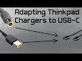 Adapting Thinkpad Chargers to USB-C