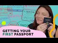 Everything You Need To Know About Getting A Passport