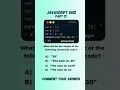 JavaScript Quiz Part 21 Comment Your Answer