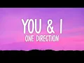 Lagu One Direction - You \u0026 I (Lyrics)