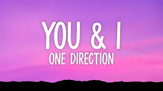One Direction - You & I (Lyrics)