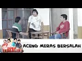 ACENG MERASA BERDOSA ATAS HILANGNYA SI IDOY! | DUNIA TERBALIK | EPS 589-590 (10/11)
